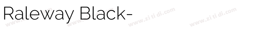Raleway Black字体转换